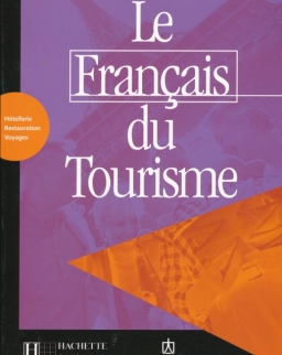 Le Francais du Tourisme - Hotellerie Restauration Voyages