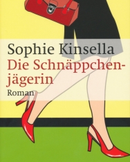 Sophie Kinsella: Die Schnäppchenjägerin