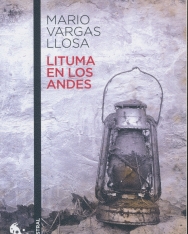 Mario Vargas Llosa: Lituma en los Andes