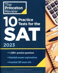 The Princeton Review 10 Practice Tests for the SAT 2023