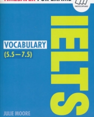 IELTS Vocabulary 5.5-7.5 -Timesaver for Exams (Photocopiable exam practice resources)