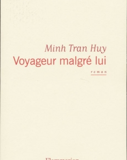 Minh Tran Huy: Voyageur malgré lui