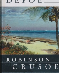 Daniel Defoe: Robinson Crusoe Vollständige Ausgabe