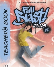 Full Blast Plus B1+ Teacher’s Book