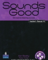 Sounds Good 4 Teacher's Manual with Test Audio CD and Test Master CD-ROM