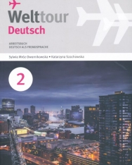 Welttour Deutsch 2 Arbeitsbuch mit Audio Cd