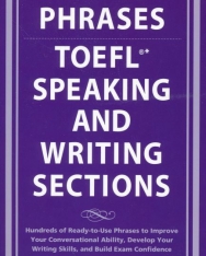 Perfect Phrases for the TOEFL - Speaking and Writing Sections