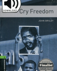 Cry Freedom with Audio Download - Oxford Bookworms Library Level 6