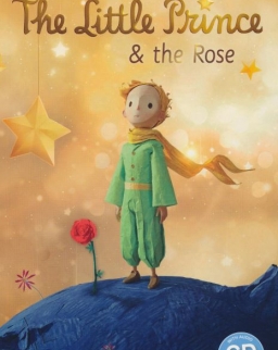 The Little Prince and the Rose with Audio CD - Popcorn ELT Primary Readers Level 2