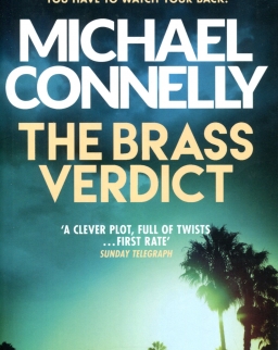 Michael Connelly: The Brass Verdict