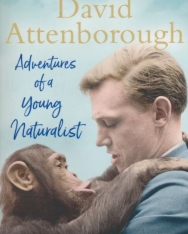 David Attenborough: Adventures of a Young Naturalist