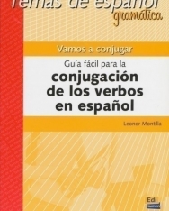 Temas de espanol gramática - Vamos a conjugar Guía fácil para la conjugación de los verbos en espanol