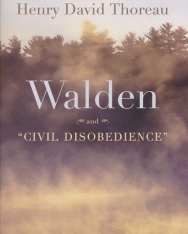 Henry David Thoreau: Walden and Civil Disobedience - Signet Classics