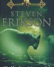 Steven Erikson: Toll The Hounds