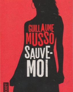 Guillaume Musso: Sauve-moi