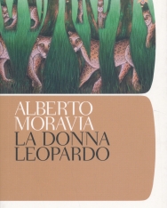 Alberto Moravia: La Donna Leopardo