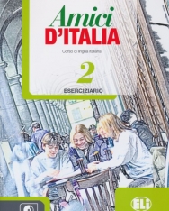 Amici D'Italia 2 Eserciziario + CD Audio