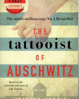 Heather Morris: The Tattooist of Auschwitz