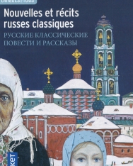 Nouvelles et récits russes classiques (Orosz-francia kétnyelvű kiadás)