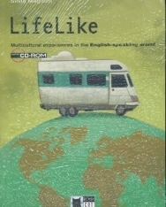 LifeLike - Multicultural experiences in the English-speaking world with audio CD/CD-ROM