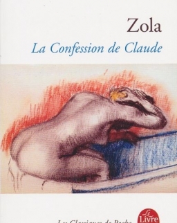 Émile Zola: La Confession de Claude