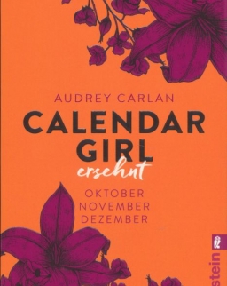Audrey Carlan: Calendar Girl - Ersehnt: Oktober/November/Dezember (Calendar Girl Quartal, Band 4)