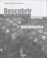 Descubrir Espana y Latinoamérica - Guía didáctica Nueva edición