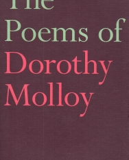 Dorothy Molloy: The Poems of Dorothy Molloy