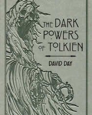 David Day: The Dark Powers of Tolkien