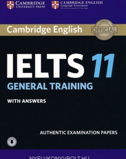 Cambridge IELTS 11 Official Examination Past Papers General Student's Book with Answers with Audio