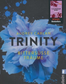 Audrey Carlan: Trinity - Bittersüße Träume (Die Trinity-Serie, Band 4)