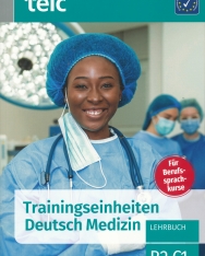 Trainingseinheiten Telc Deutsch B2·C1 Medizin Lehrbuch