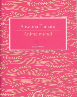 Susanna Tamaro: Anima mundi