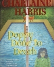 Charlaine Harris: Poppy Done to Death