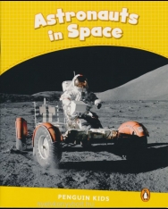 Astronauts in Space - Penguin Kids Readers Level 6