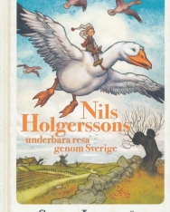 Selma Lagerlöf: Nils Holgerssons underbara resa genom Sverige