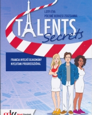 Talents Secrets - Francia nyelvű olvasmány nyelvtani progresszióval (MK-1613)