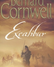 Bernard Cornwell: Excalibur. The Warlord Chronicles, 3