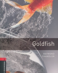 Goldfish - Oxford Bookworms Library Level 3