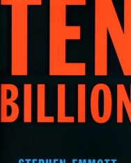 Stephen Emmott: Ten Billion