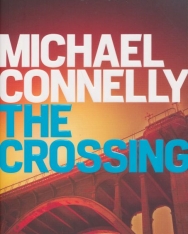 Michael Connelly: The Crossing