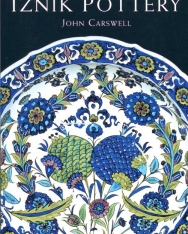 John Carswell: Iznik Pottery