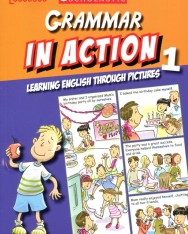 Grammar In Action Book 1 - Learning English Through Pictures
