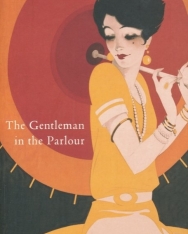 W. Somerset Maugham: The Gentleman in the Parlour