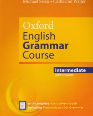 Oxford English Grammar Course Intermediate with Answers Complete Interactive E-Book Including Pronunciation for Grammar
