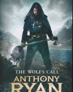 Anthony Ryan: The Wolf's Call