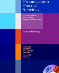 Pronunciation Practice Activities Book and Audio CD Pack