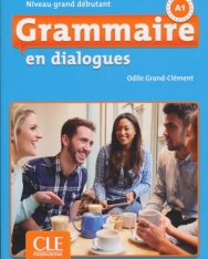 Grammaire en dialogues - Niveau grand débutant - Livre + CD - 2eme édition