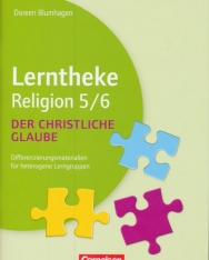 Lerntheke Religion 5/6 - Der christliche Glaube