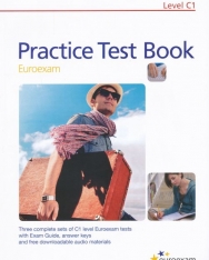 Practice Test Book Euroexam Level C1 - Three complete tests with answer key and free downloadable audio materials